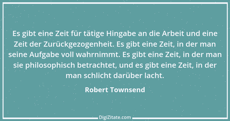 Zitat von Robert Townsend 1