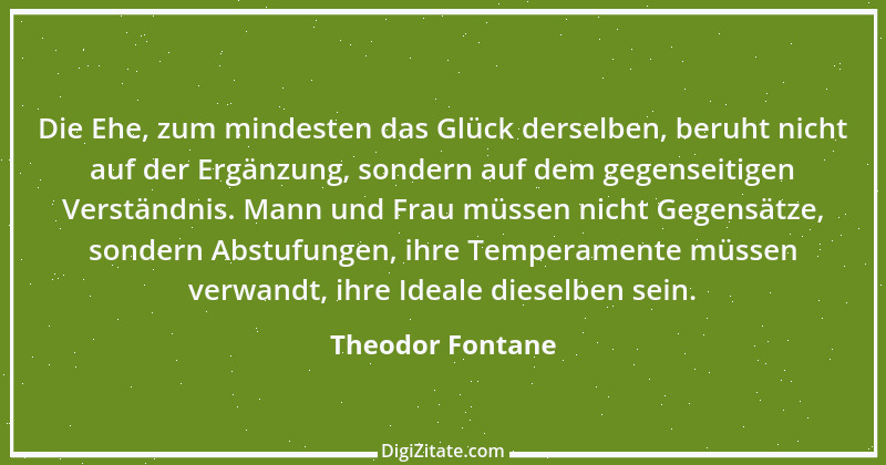 Zitat von Theodor Fontane 118