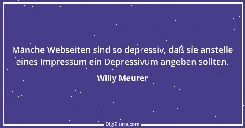 Zitat von Willy Meurer 1157