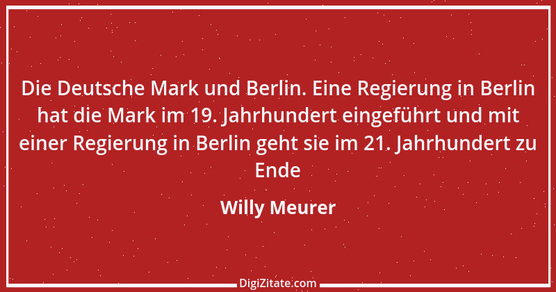 Zitat von Willy Meurer 157