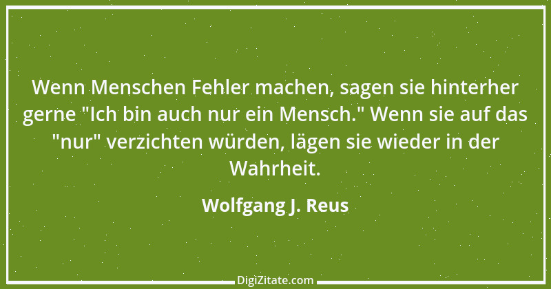 Zitat von Wolfgang J. Reus 696