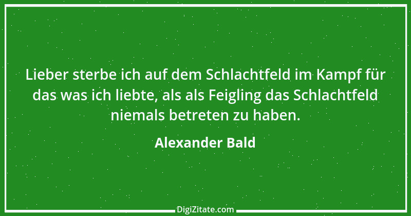 Zitat von Alexander Bald 1