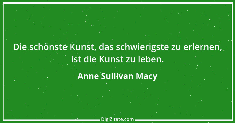 Zitat von Anne Sullivan Macy 1