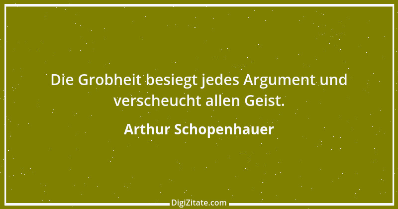 Zitat von Arthur Schopenhauer 723