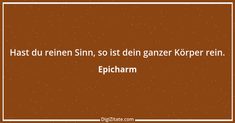 Zitat von Epicharm 6