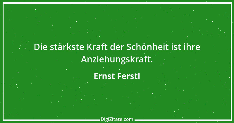 Zitat von Ernst Ferstl 1298