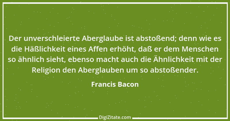 Zitat von Francis Bacon 111