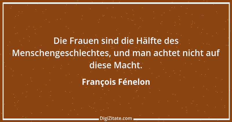 Zitat von François Fénelon 40