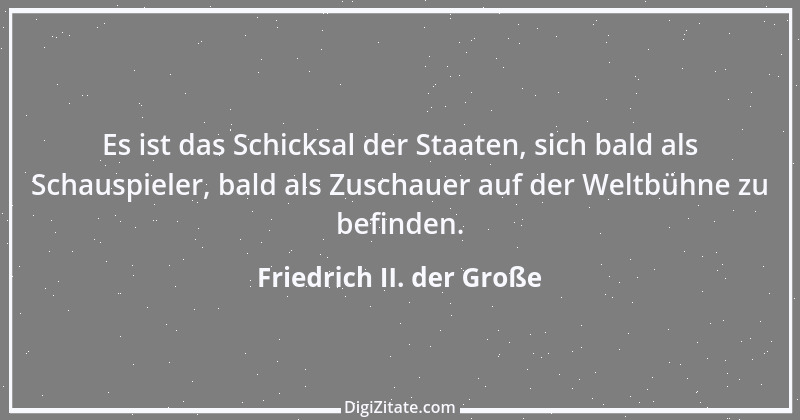 Zitat von Friedrich II. der Große 9