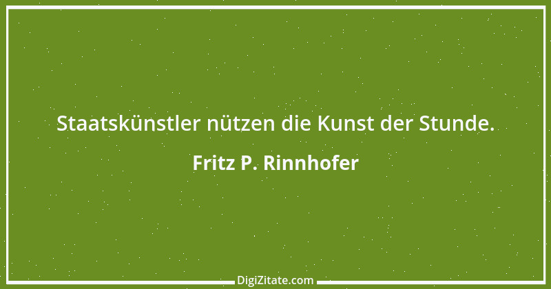 Zitat von Fritz P. Rinnhofer 104