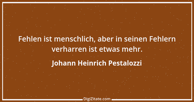 Zitat von Johann Heinrich Pestalozzi 328