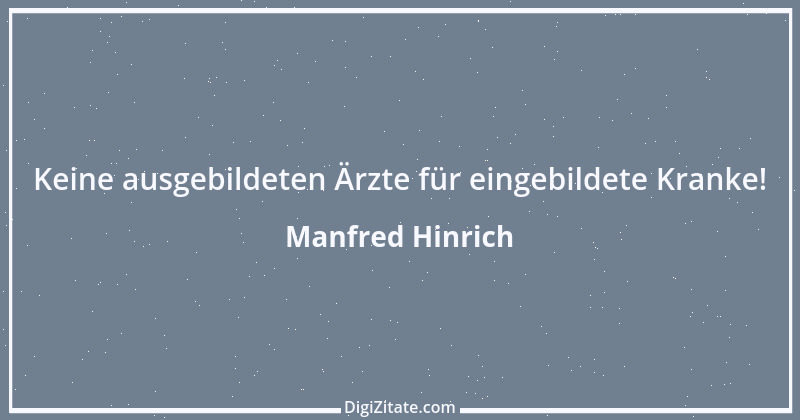 Zitat von Manfred Hinrich 31