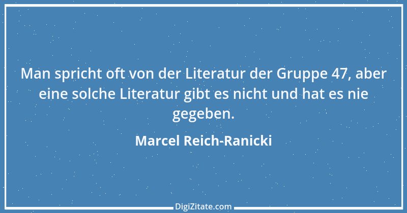 Zitat von Marcel Reich-Ranicki 35