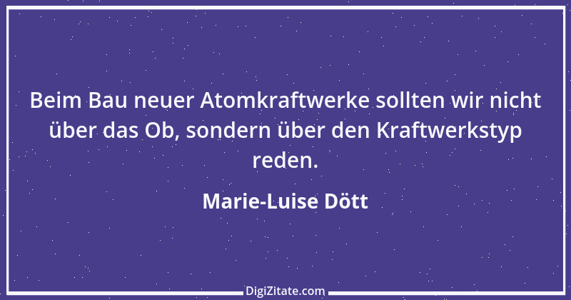 Zitat von Marie-Luise Dött 1