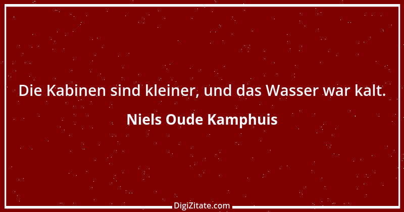 Zitat von Niels Oude Kamphuis 2