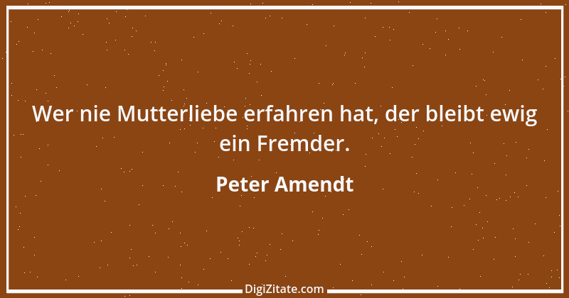 Zitat von Peter Amendt 183