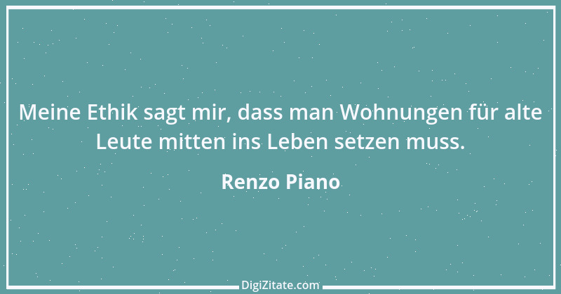 Zitat von Renzo Piano 8