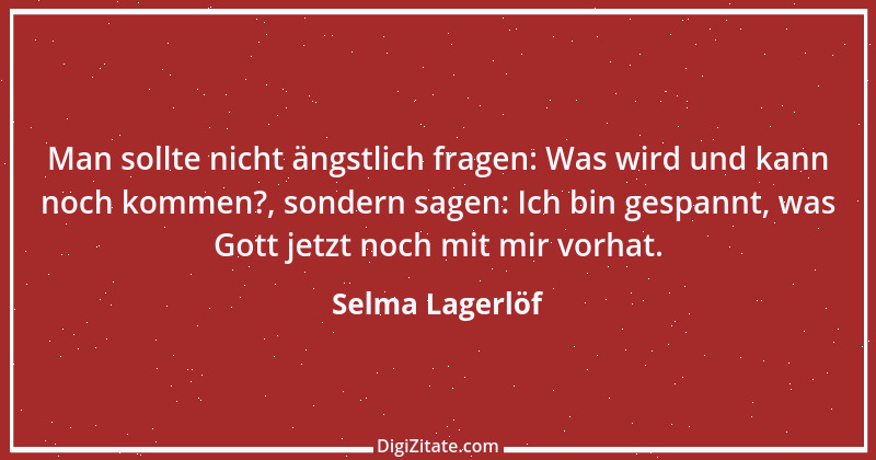 Zitat von Selma Lagerlöf 17