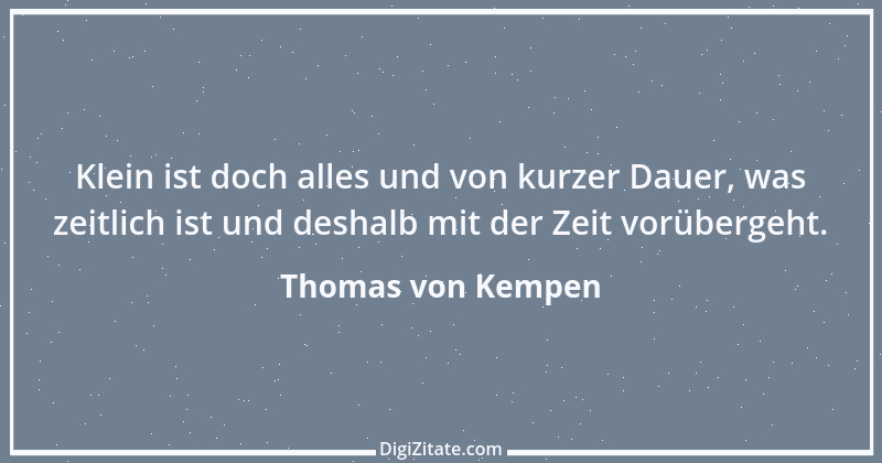 Zitat von Thomas von Kempen 19