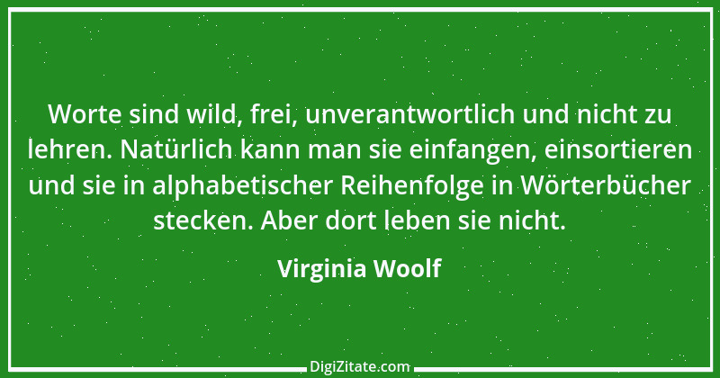 Zitat von Virginia Woolf 16