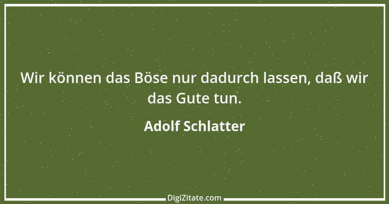 Zitat von Adolf Schlatter 2