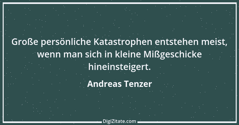 Zitat von Andreas Tenzer 201