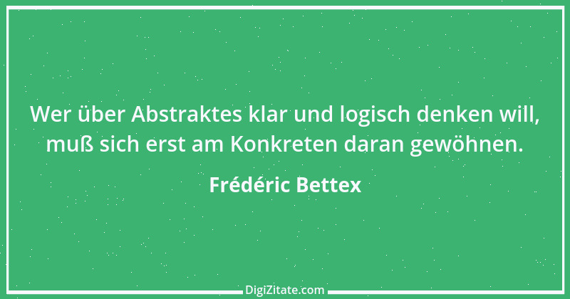 Zitat von Frédéric Bettex 5