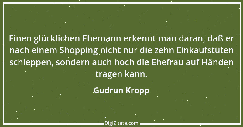 Zitat von Gudrun Kropp 48