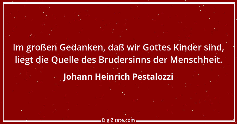 Zitat von Johann Heinrich Pestalozzi 329