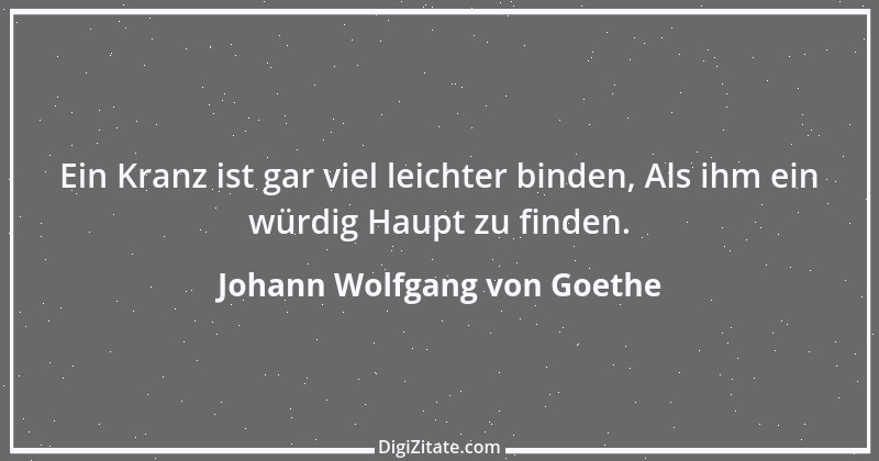 Zitat von Johann Wolfgang von Goethe 1858