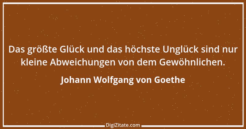 Zitat von Johann Wolfgang von Goethe 2858