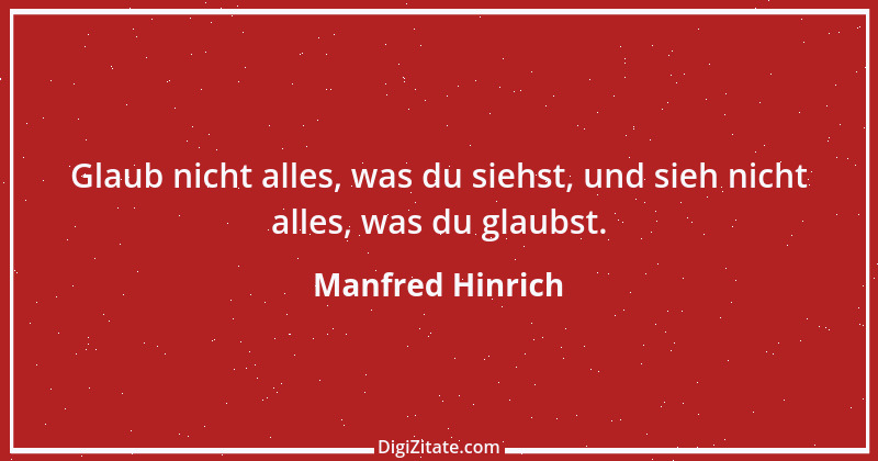 Zitat von Manfred Hinrich 3032