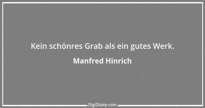 Zitat von Manfred Hinrich 32