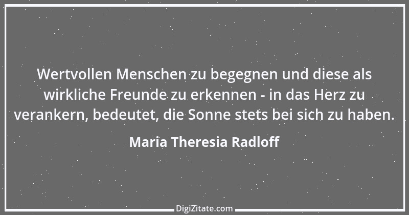 Zitat von Maria Theresia Radloff 28