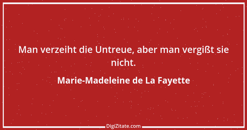 Zitat von Marie-Madeleine de La Fayette 1