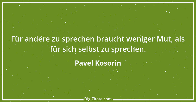 Zitat von Pavel Kosorin 241