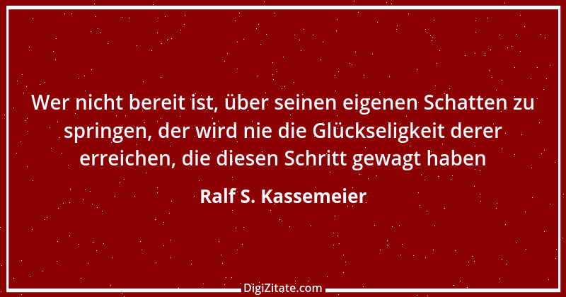 Zitat von Ralf S. Kassemeier 5