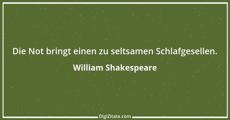 Zitat von William Shakespeare 444