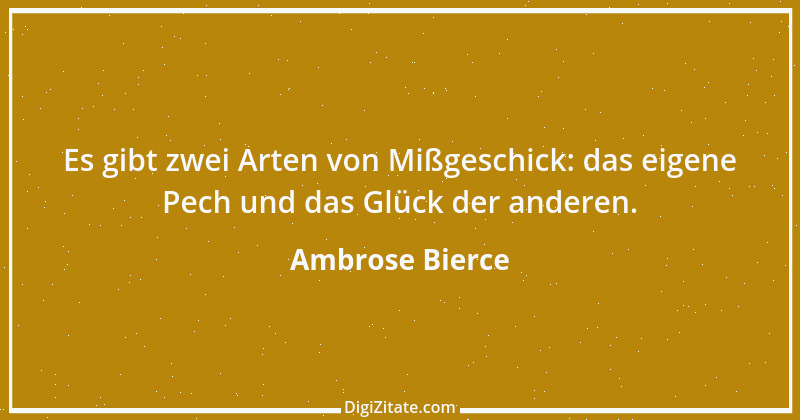 Zitat von Ambrose Bierce 89