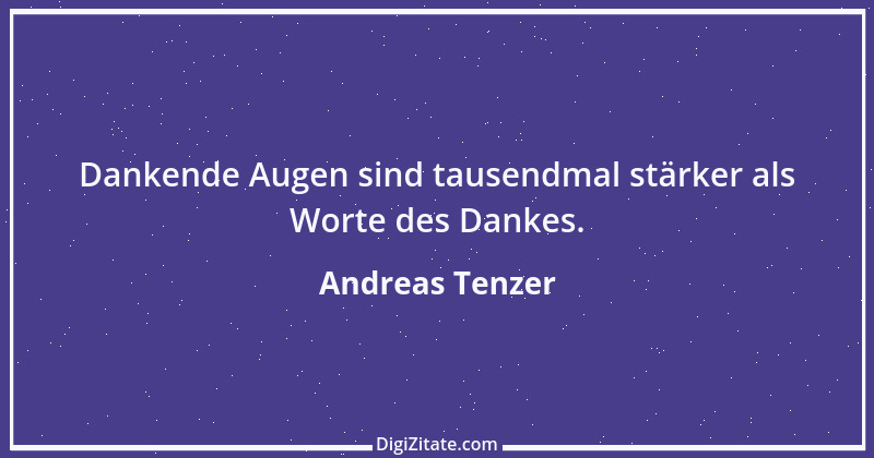 Zitat von Andreas Tenzer 202