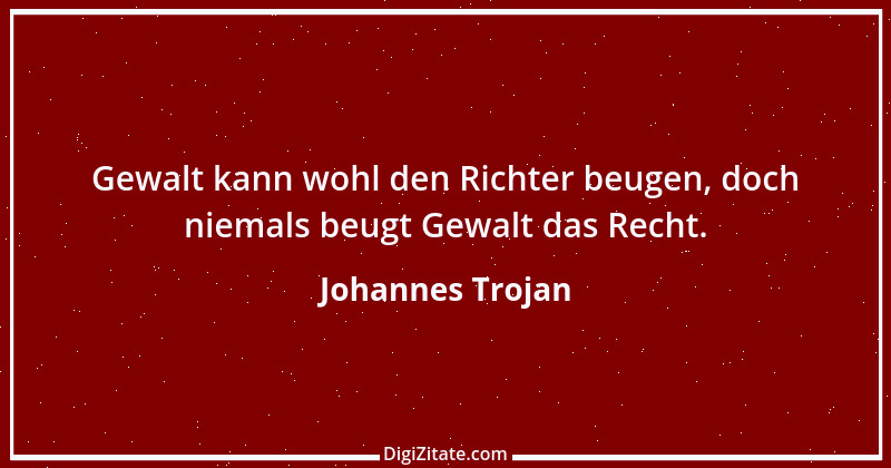 Zitat von Johannes Trojan 5