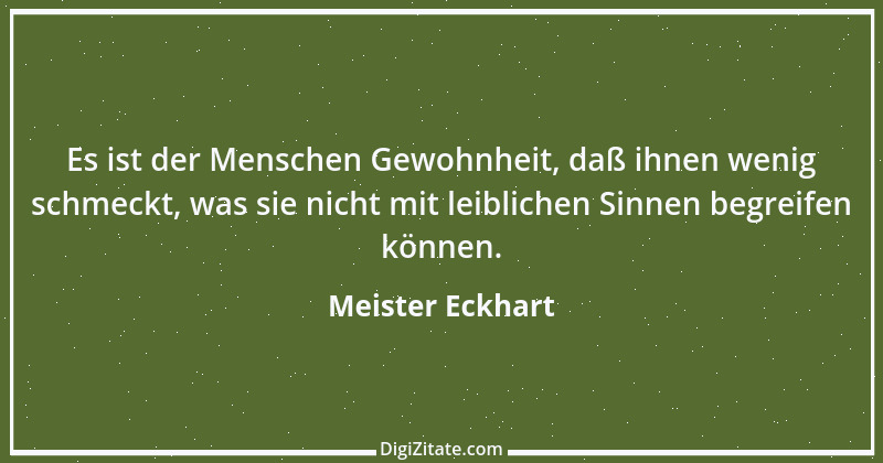 Zitat von Meister Eckhart 60