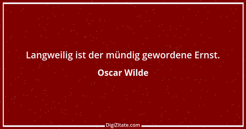 Zitat von Oscar Wilde 765