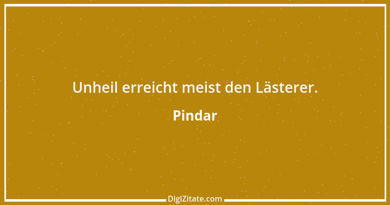 Zitat von Pindar 18