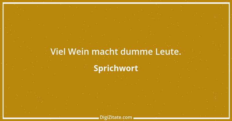 Zitat von Sprichwort 2851