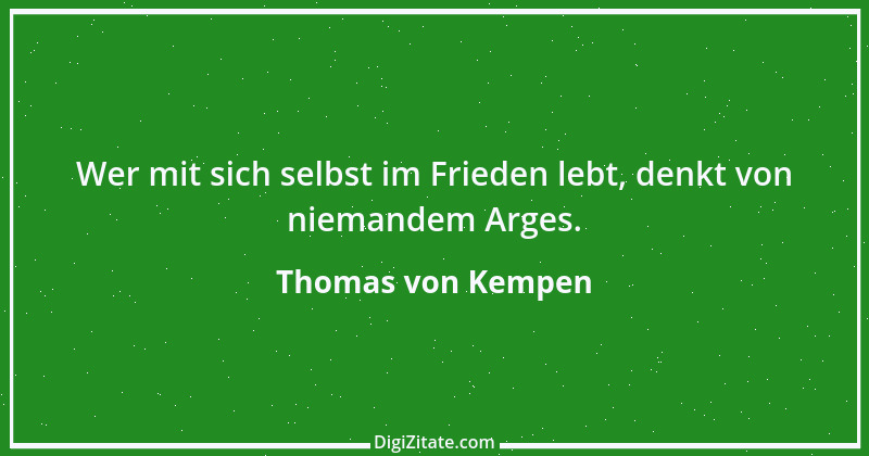 Zitat von Thomas von Kempen 21