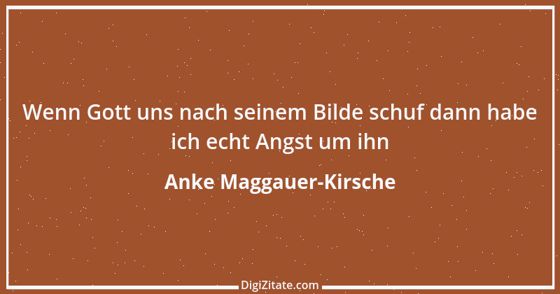 Zitat von Anke Maggauer-Kirsche 157