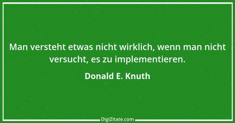 Zitat von Donald E. Knuth 2