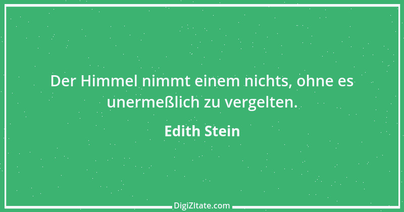 Zitat von Edith Stein 23