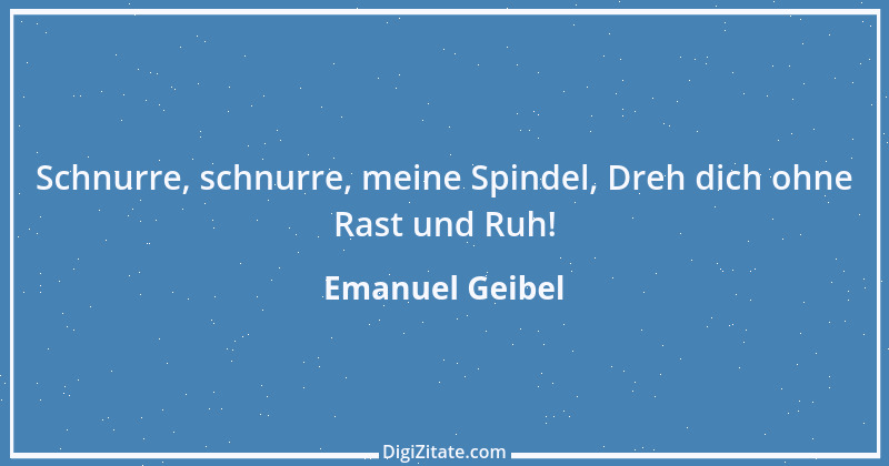 Zitat von Emanuel Geibel 217